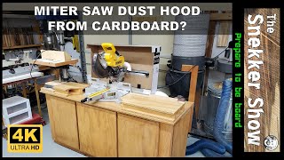 Miter Saw Dust Hood from Cardboard Part 1 of 2 [upl. by Athalee]