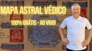 Seu Mapa Astral Védico Grátis ao VIVO 280623 [upl. by Melas121]