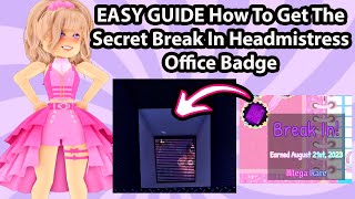 EASY Guide How To Break In The Headmistress Office And Get The Secret Badge Royale High Vent Maze [upl. by Gonzalez495]