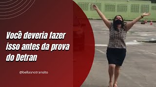 FAÇA ISSO ANTES DA PROVA PRÁTICA DO DETRAN [upl. by Parnas353]