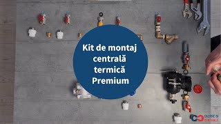 Kit de montaj centrală termică Premium  CazaneCentralero [upl. by Kilbride]