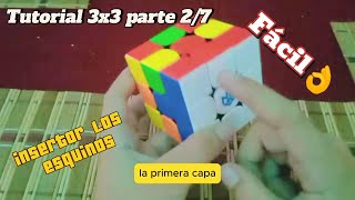 Tutorial 3x3 Parte27 insertar las esquinas Fácil 👌😎 [upl. by Theobald]