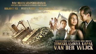 film tenggelamnya kapal VAN DER WIJCK  audio [upl. by Noyerb161]