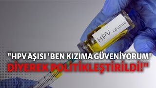 Bakan ‘HPV aşısı’ sözünü tutmadı “Söz verdikten sonra en az 250 kadının öldüğü tahmin ediliyor” [upl. by Acnalb]