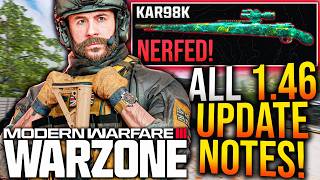 WARZONE Full 146 UPDATE PATCH NOTES New META UPDATE amp CHANGES Season 4 Reloaded Patch Notes [upl. by Norga]