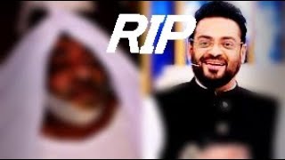 DR Aamir Liaquat death RIP sad status [upl. by Talmud]