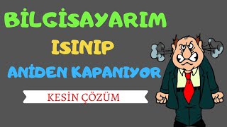 Bilgisayar Leptop Isınıp Kapanıyor  Leptop ısınma sorunu ÇÖZÜM 2020 [upl. by Lipman920]