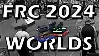 FRC Event Recap 2024 World Championship [upl. by Ocnarf153]