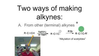 Ch 07 04A Preparation of Alkynes Alkylation of Acetylides [upl. by Weywadt]