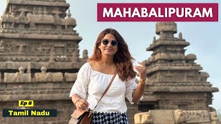 Mahabalipuram Vlog  Places You Need to See  Tamil Nadu  Shore Temple Food Shopping  Ep 8 [upl. by Anaujik97]