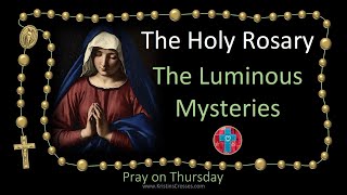 Pray the Rosary 💚 Thursday The Luminous Mysteries of the Holy Rosary multilanguage cc subtitles [upl. by Thetis]