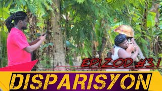 DISPARISYON Ep31 TI KANNY SILFIZ TISÈ PRESWA TIMOUDA ZANZAN KETOU MIDRÈNE LEGOUTE Haitian Movie [upl. by Judson255]