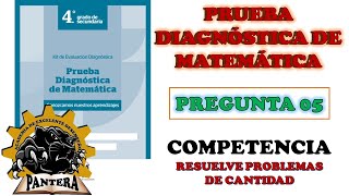 EVALUACIÓN DIAGNÓSTICA DE MATEMÁTICA  4to GRADO DE SECUNDARIA  PREGUNTA N° 05 [upl. by Ursola641]