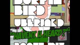 The TrashmenSurfin Bird Uberjakd quotHavent u heardquot Booty Mix FAMILY GUY [upl. by Ardiedak]