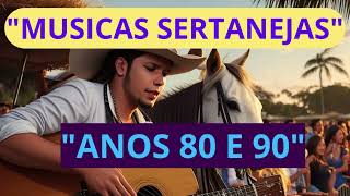 musicas sertanejas anos 80 e 90 [upl. by Azerila91]