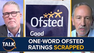 “If It’s Too Descriptive That’s Another Problem” ExHeadteacher On OneWord Ofsted Grade Scrap [upl. by Barna30]