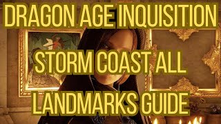 Dragon Age Inquisition The Storm Coast All Landmarks Location Guide [upl. by Owens994]