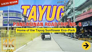 TAYUG Pangasinan Road Trip No 6  Ilocos Region Philippines  2024 [upl. by Nai653]