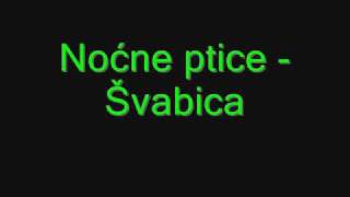 Nočne ptice  Švabica [upl. by Ennovihs]