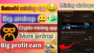 Satoshi mining appSatoshi app updateSatoshi mining airdrop [upl. by Sawyor]