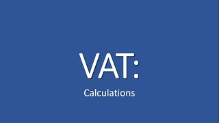 VAT  Calculations [upl. by Ardnekahs745]