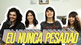 EU NUNCA PESADÃO  PARTE 1 ft GIOVANNA FERRAREZI FOQUINHA E MOHAMAD [upl. by Submuloc]