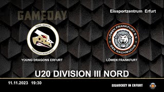 DNL U20 Division 3 Nord  EHC Erfurt gegen Löwen Frankfurt [upl. by Aeikan643]