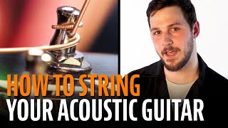 How to String an Acoustic Guitar [upl. by Drofwarc812]