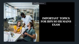 Ibps SO HR officer Syllabus  SO HR mains Syllabus  Mains Syllabus  Ibps SO Syllabus [upl. by Ecneralc]