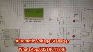 Automatic Voltage Stabilizer Pic16f72 Proteus Simulation C code in MikroC [upl. by Hill]