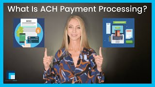 What Is ACH Payment Processing [upl. by Danyluk628]