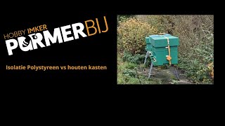 Isolatie polystyreen vs houten bijenkast  Purmerbij [upl. by Linda]