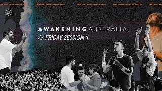 Awakening Australia  Session 4  Jeremy Riddle  Ben Fitzgerald [upl. by Mcknight]