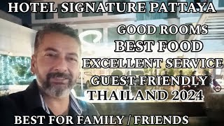 SIGNATURE PATTAYA  Best Hotel For INDIANS In Pattaya THAILAND [upl. by Wsan]