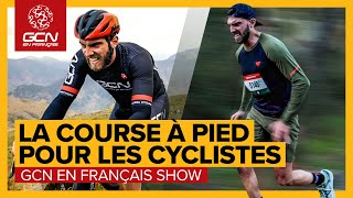 Quand les cyclistes se mettent à la course à pied  GCN SHOW 84 [upl. by Nieberg]