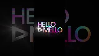 Hello Mello 2710 2024 hellomello [upl. by Adnih]