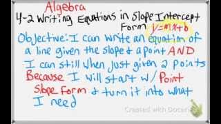 Algebra 1 42 Writing Equations in Slope Intercept Form [upl. by Kowatch220]