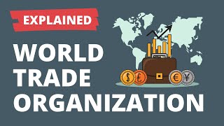 WTO and GATT Explained [upl. by Annoved]