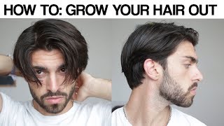 HOW TO GROW YOUR HAIR OUT  Get Past the Awkward Stage  Mens Hair [upl. by Lleznod456]