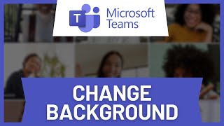 How to Change Background in Microsoft Teams [upl. by Sible874]