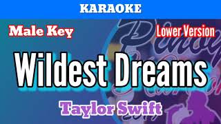 Wildest Dreams by Taylor Swift Karaoke  Male Key  Lower Version [upl. by Normi]