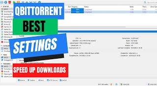 The Best qBittorrent Settings to Speed Up Your Downloads [upl. by Fauver518]