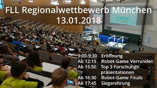 FLL Regionalwettbewerb München 2018  Eröffnung [upl. by Hermine52]