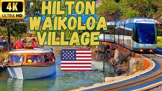 【4K】Hilton Waikoloa Village Complete Tour  60 fps [upl. by Maillil]