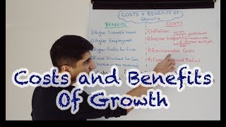 Y1 19 Costs and Benefits of Economic Growth for Living Standards With Evaluation [upl. by Aylsworth]