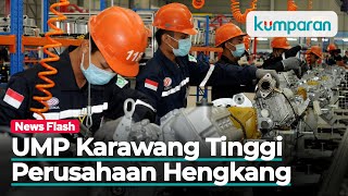 Hengkang Dari Karawang Sebab Upah Tinggi Kini Perusahaan Sulit Cari Pekerja di Tempat Baru [upl. by Suiraj]