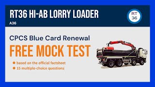 RT36 Hiab Lorry Loader  CPCS Blue Card Renewal Mock Test 15 Free Practice Questions amp Answers [upl. by Atilam]