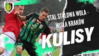 Stal Stalowa Wola  Wisła Kraków  KULISY [upl. by Ardnasirhc901]