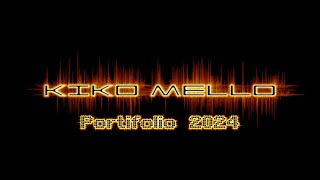 Portifólio Kiko Mello 2024 [upl. by Pownall]