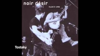 1993  Noir Désir Tostaky Live Vandoeuvre Les Nancy [upl. by Elisha]